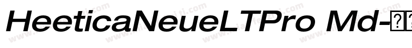 HeeticaNeueLTPro Md字体转换